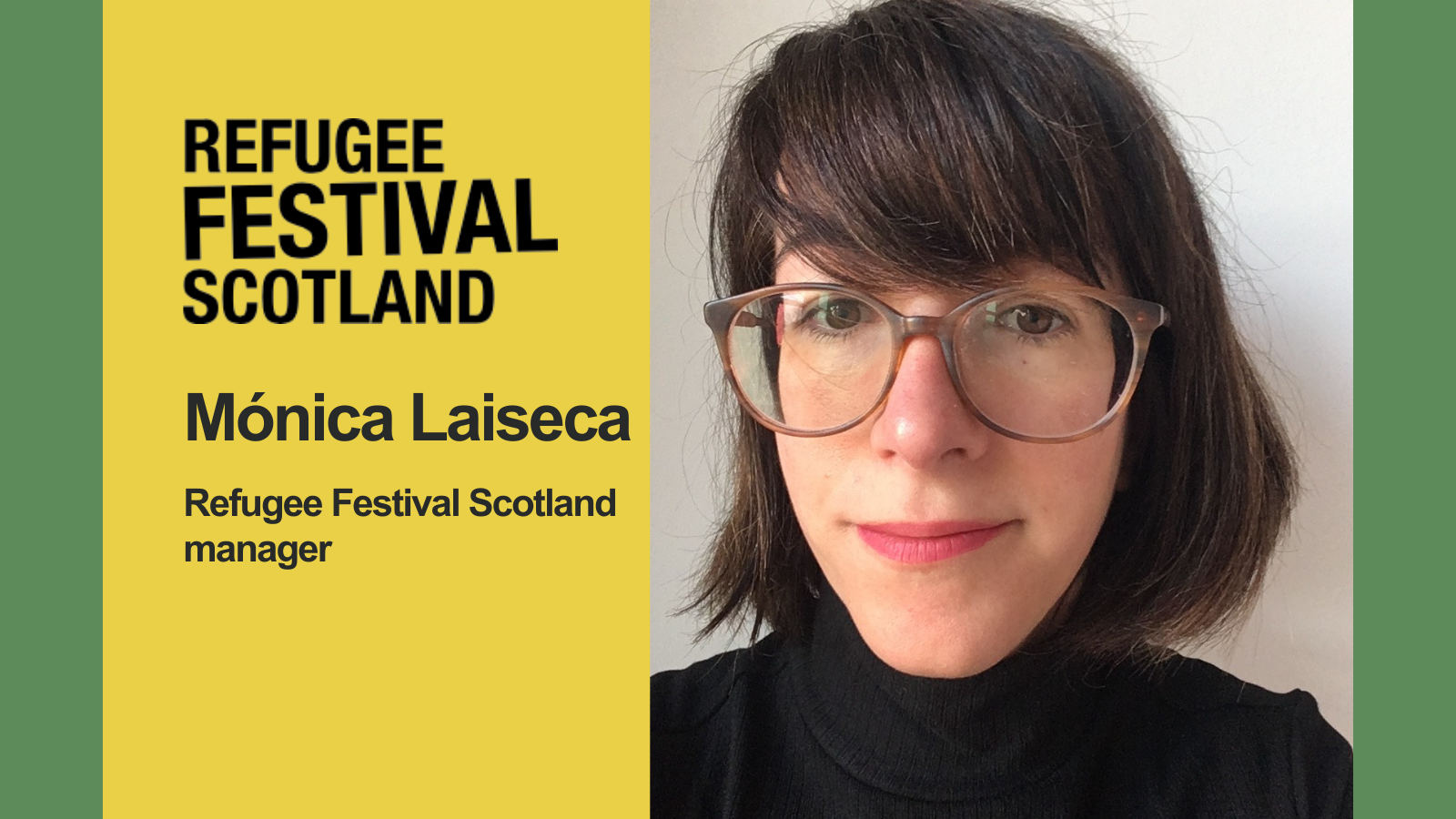 Making Refugee Festival Scotland happen with Monica – Scottish Refugee Council